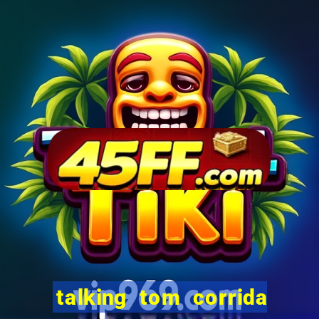 talking tom corrida do ouro